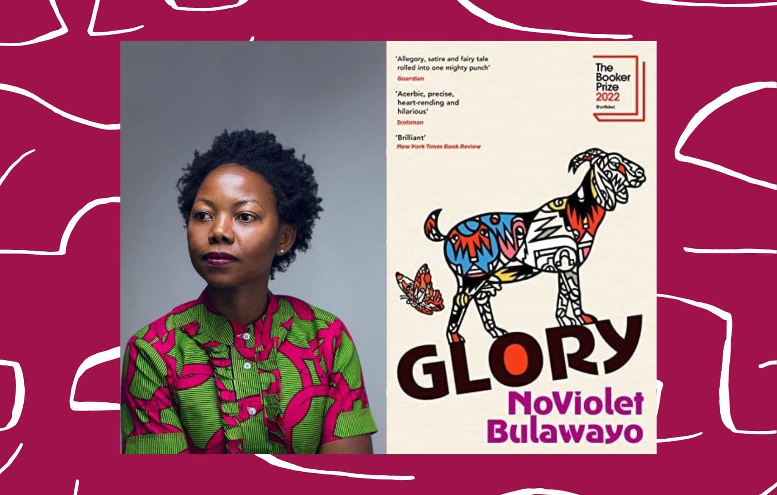 “Glory”, Book by Zimbabwean writer NoViolet Bulawayo Shortlisted for Booker Prize (2022)