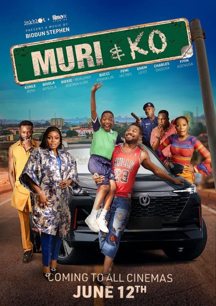 Inkblot Productions and Biodun Stephen Set June Theatrical Release Date For ‘Muri & Ko’